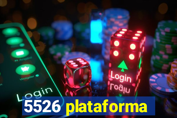 5526 plataforma